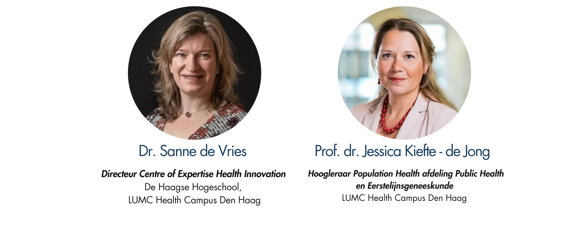 Dr. Sanne de Vries, Prof.dr. Jessica Kiefte-de Jong